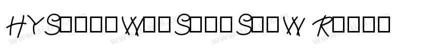 HYShangWeiShouShuW R字体转换
